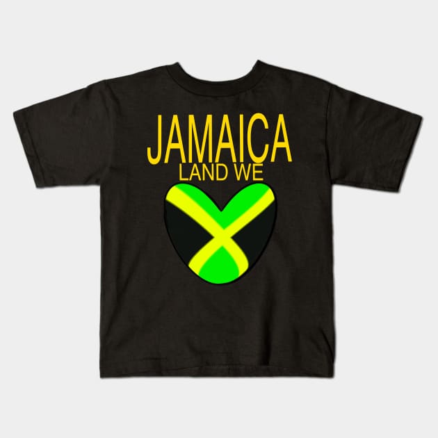 Jamaica land we love with Jamaican flag in black green and gold inside a heart shape Kids T-Shirt by Artonmytee